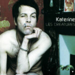 Philippe Katerine - Album Les créatures - Poulet 728120 - Aimé par The French Maquis Art